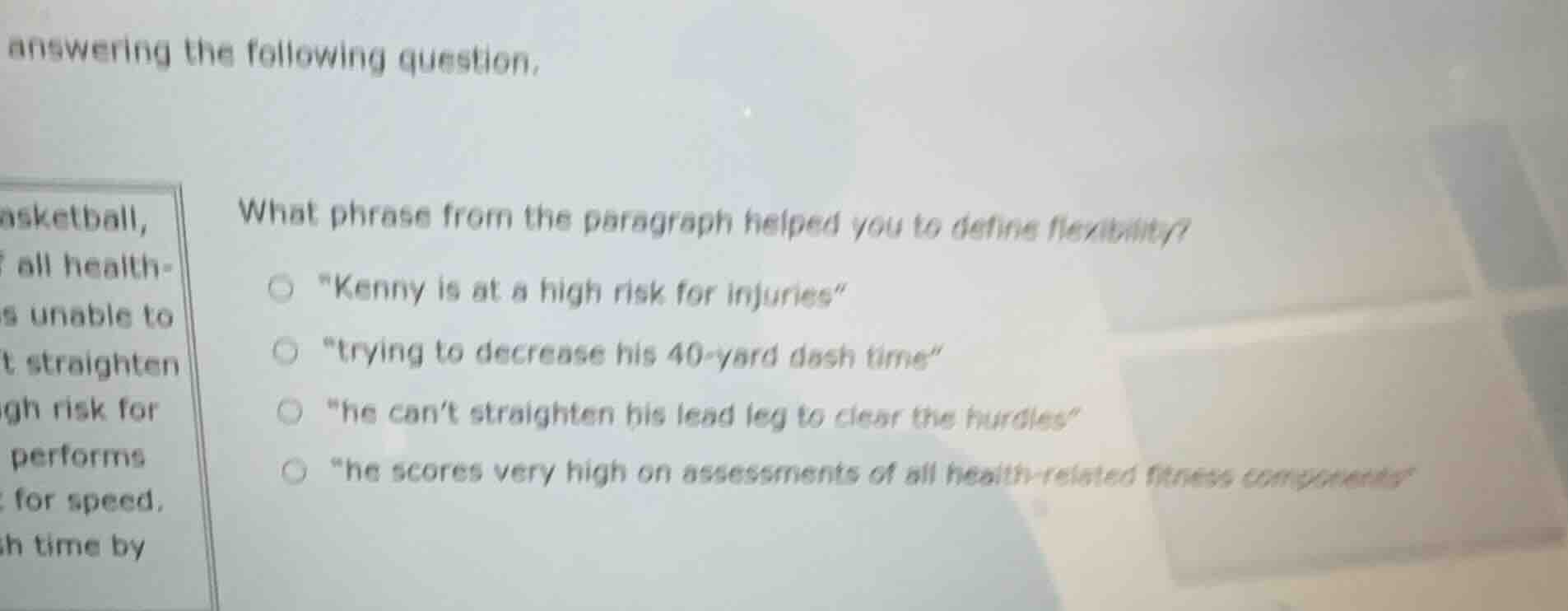 answering the following question. what phrase from the paragraph helped…