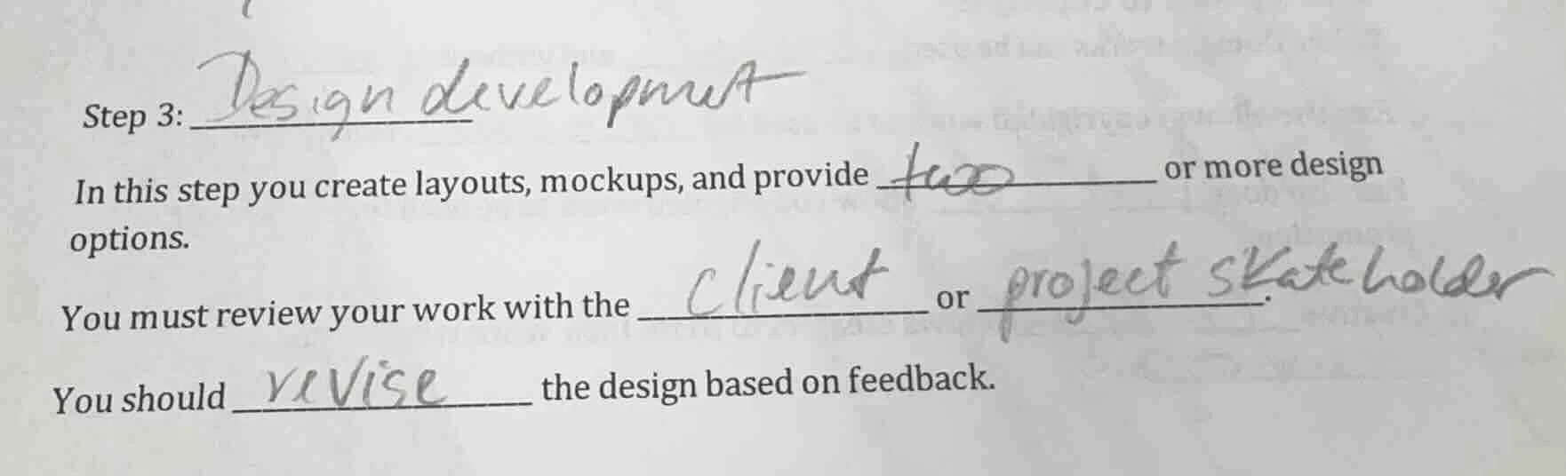 step 3: design development in this step you create layouts, mockups, an…
