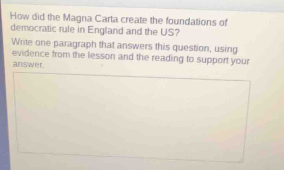 how did the magna carta create the foundations of democratic rule in en…