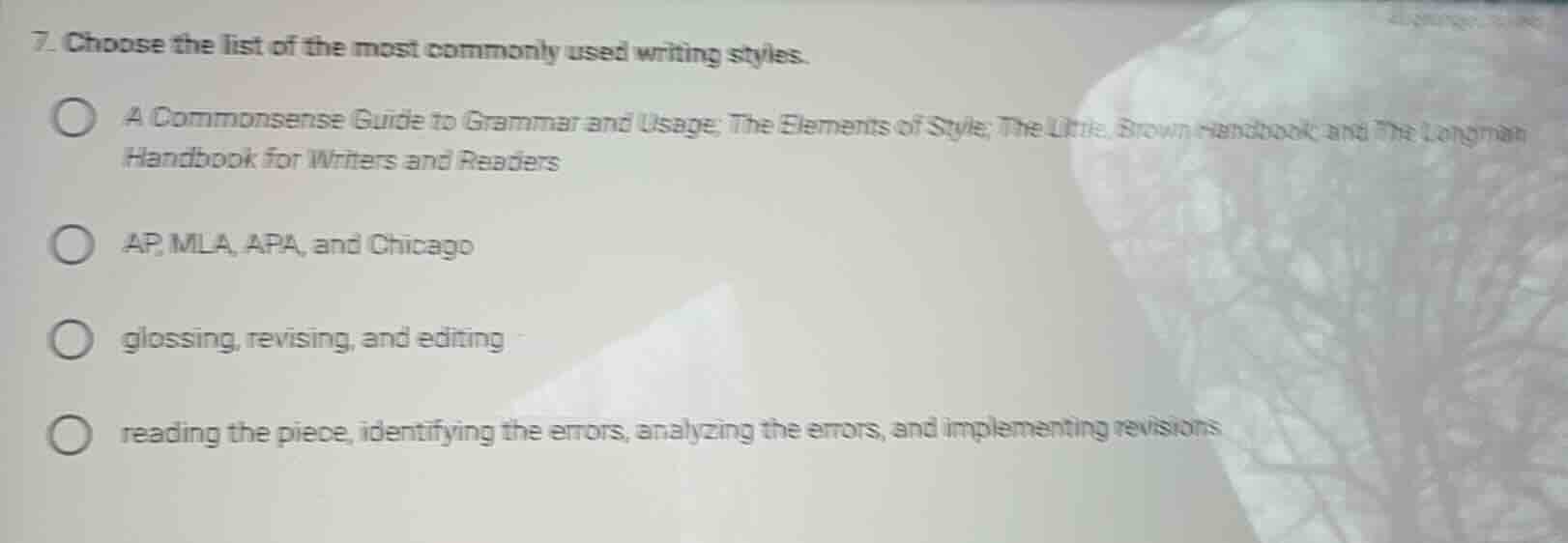 7. choose the list of the most commonly used writing styles. a commonse…