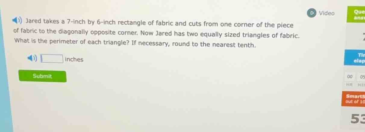 jared takes a 7-inch by 6-inch rectangle of fabric and cuts from one co…