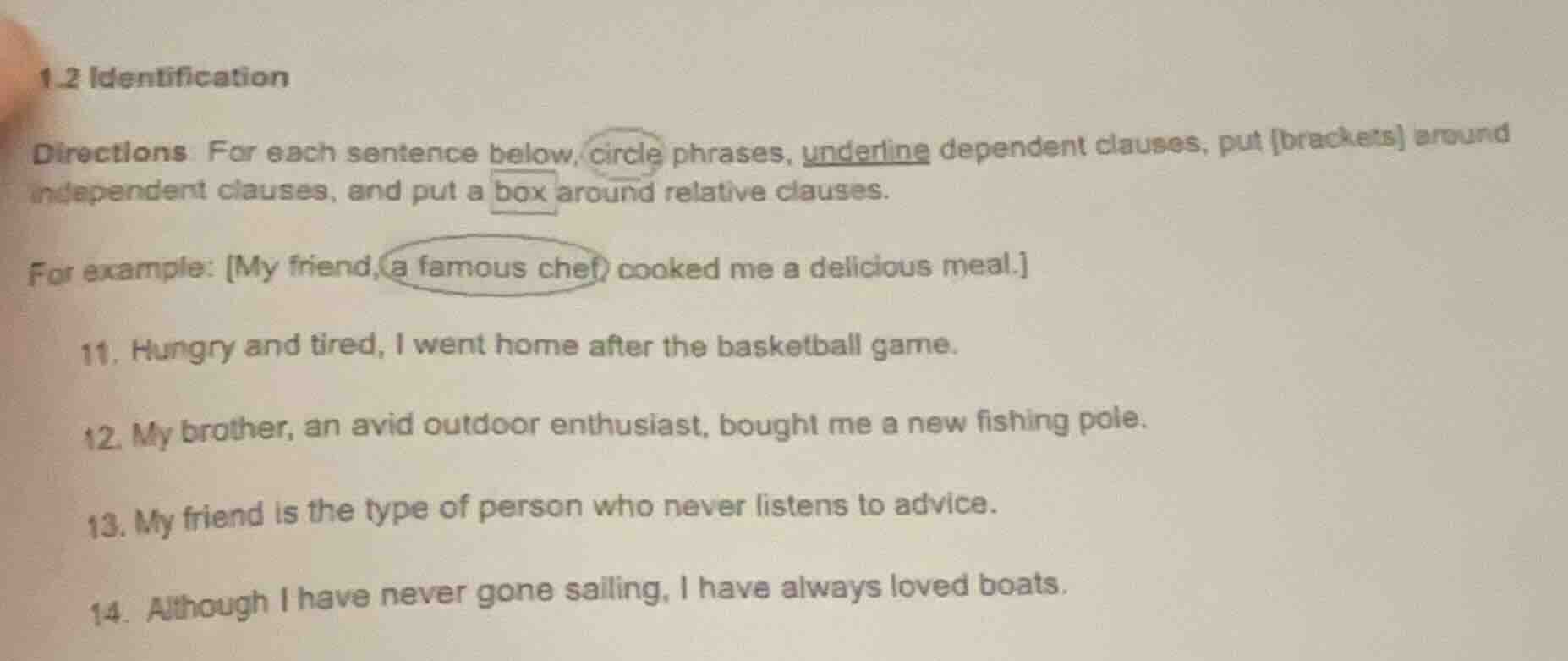 1.2 identification directions: for each sentence below, circle phrases,…