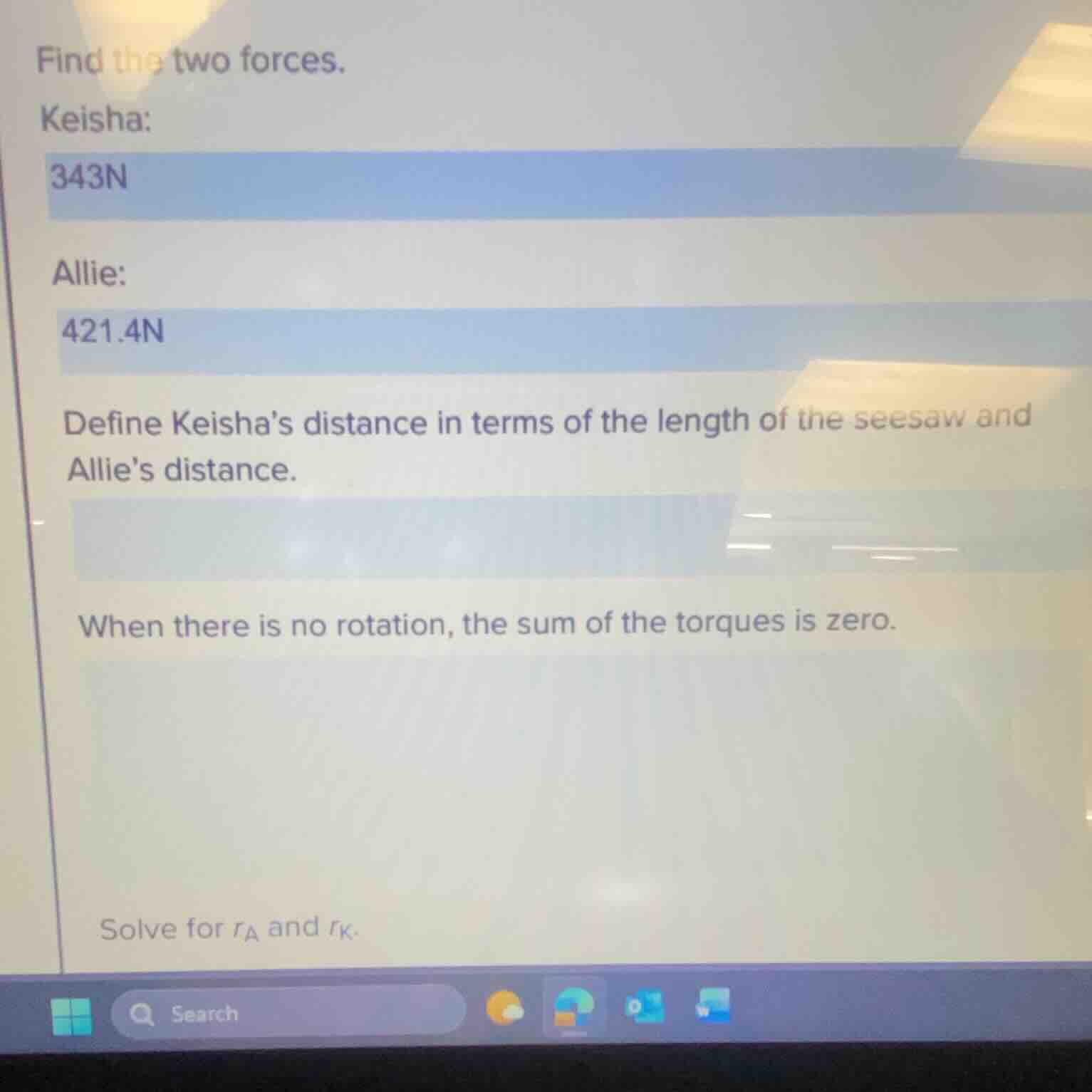 find the two forces. keisha: 343n allie: 421.4n define keisha’s distanc…