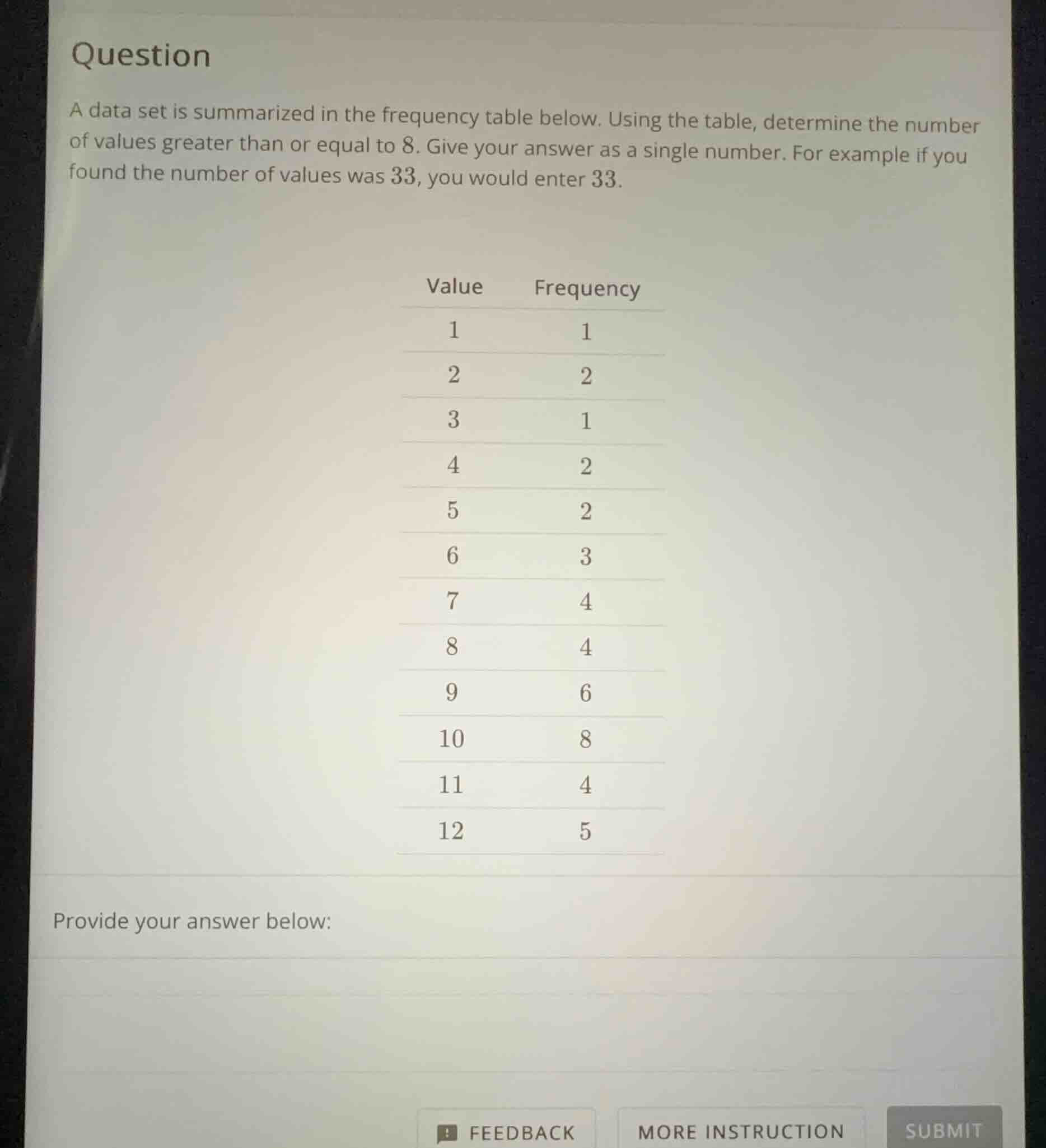 question a data set is summarized in the frequency table below. using t…