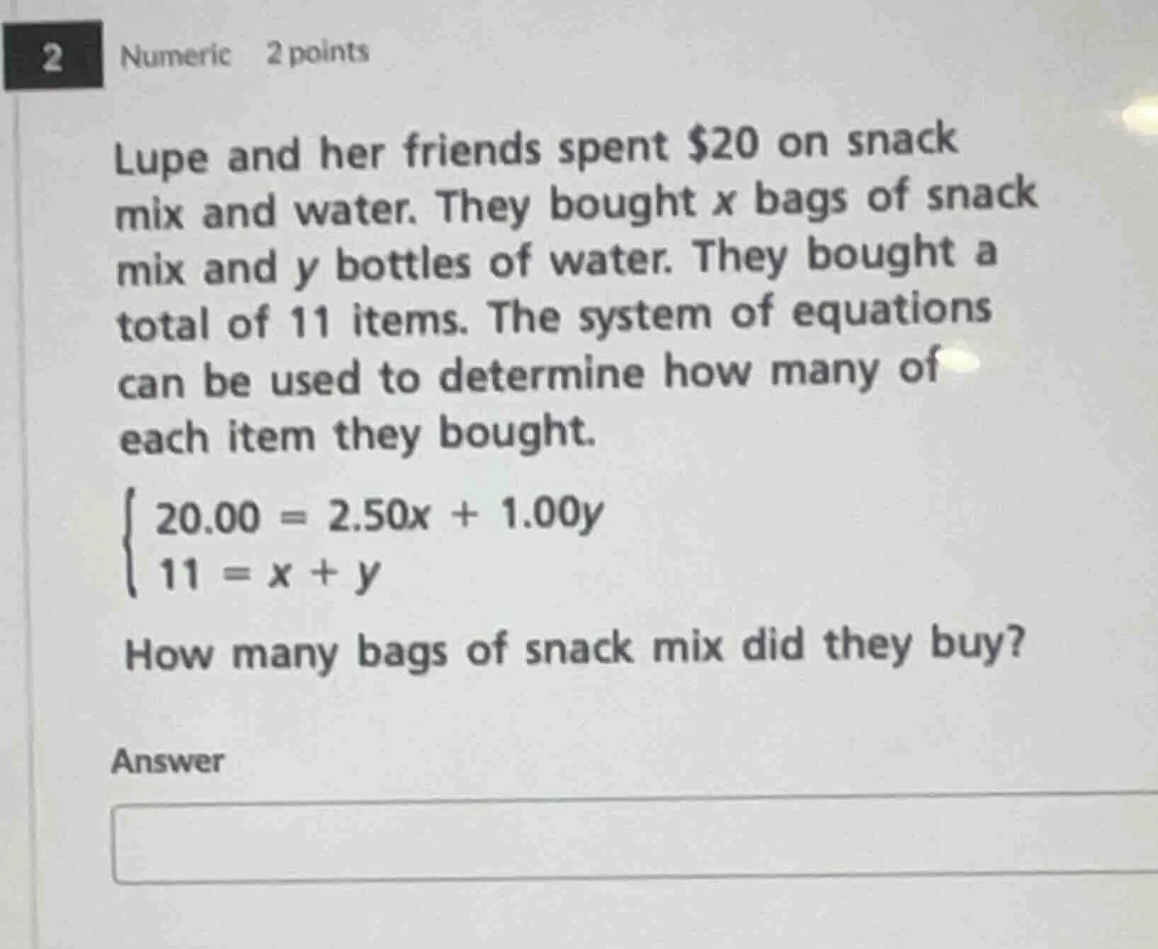 2 numeric 2 points lupe and her friends spent $20 on snack mix and wate…