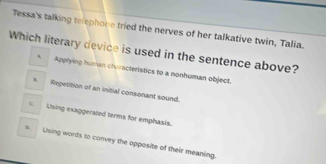 tessas talking telephone tried the nerves of her talkative twin, talia.…