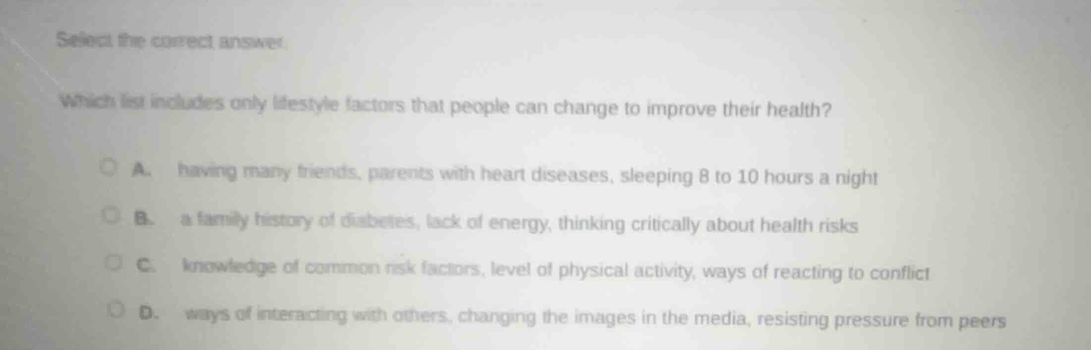 select the correct answer. which list includes only lifestyle factors t…