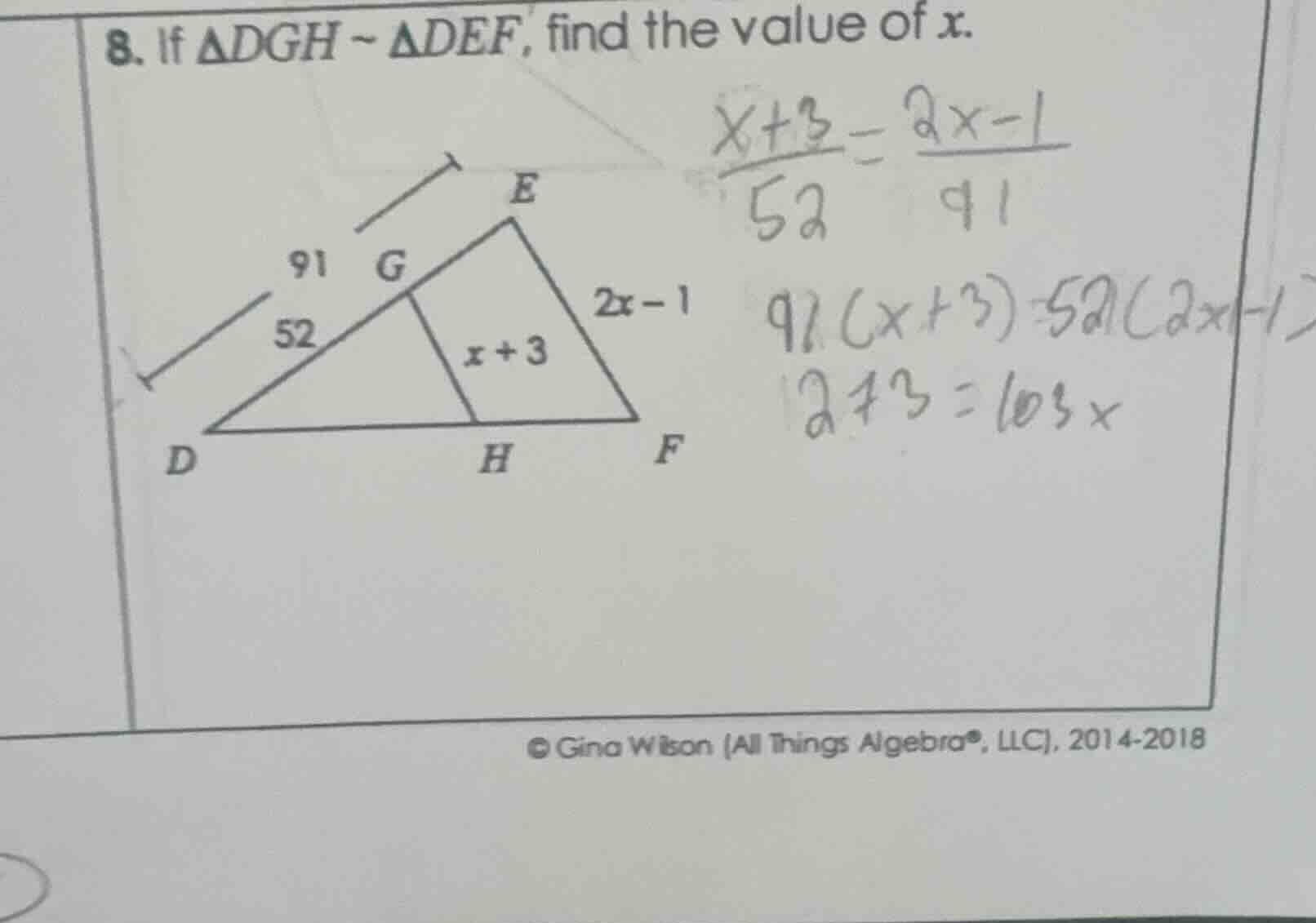 8. if $\\triangle dgh \\sim \\triangle def$, find the value of $x$.
