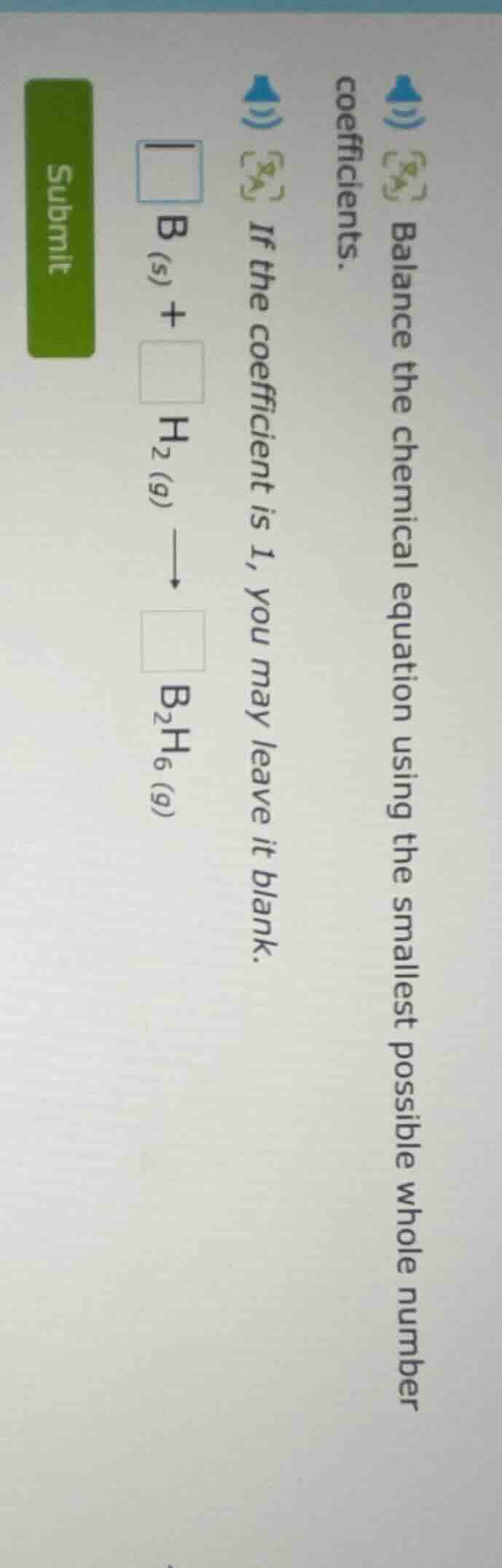 balance the chemical equation using the smallest possible whole number …