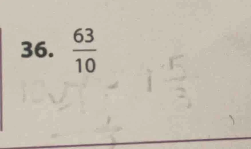 36. \\(\\frac{63}{10}\\)