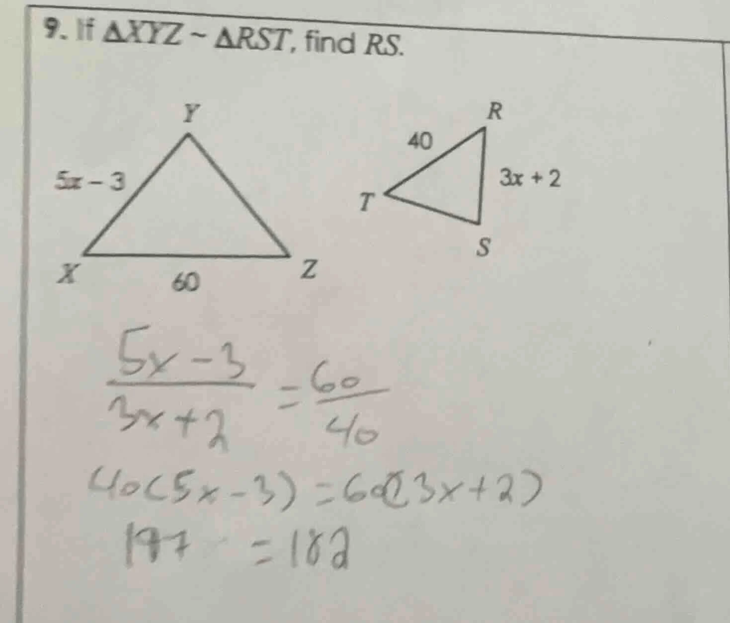 9. if δxyz ~ δrst, find rs. triangle xyz with side xy labeled 5x - 3, s…