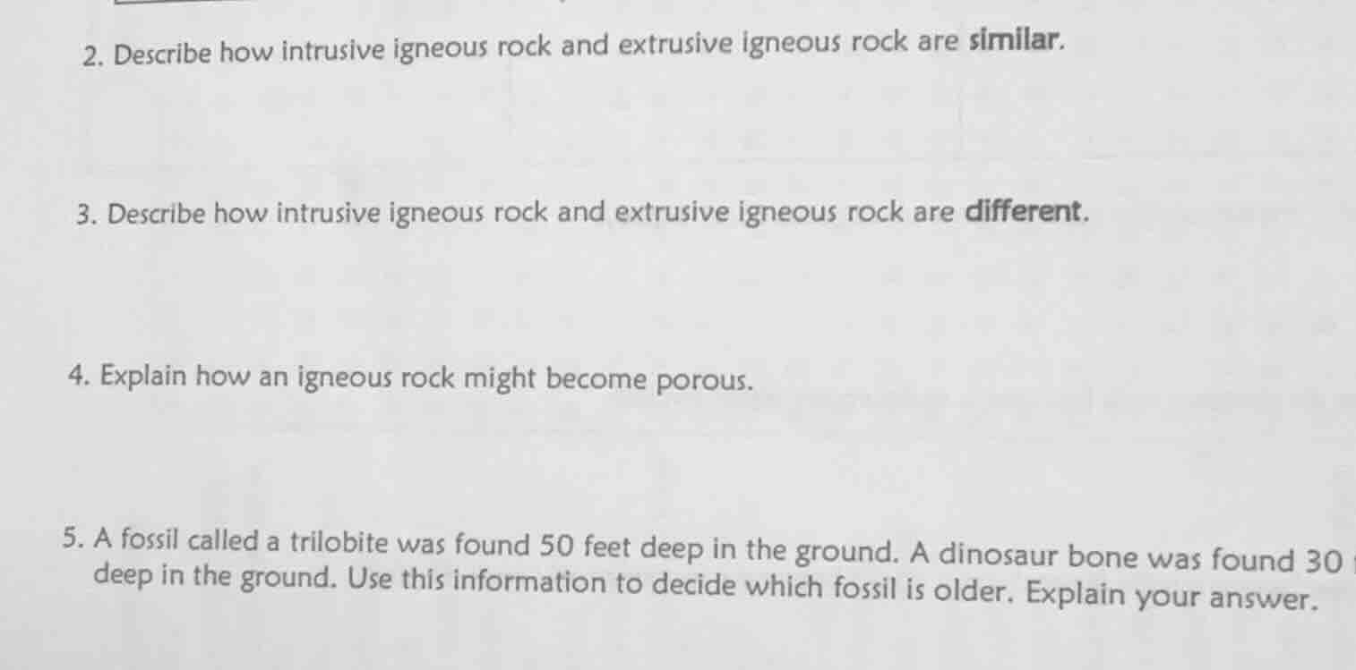 2. describe how intrusive igneous rock and extrusive igneous rock are s…