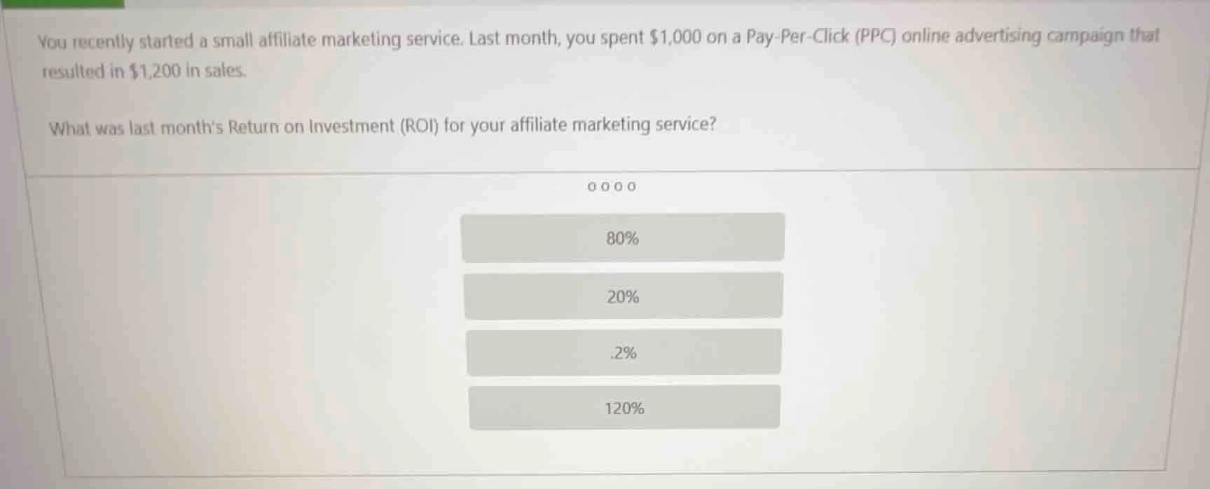 you recently started a small affiliate marketing service. last month, y…