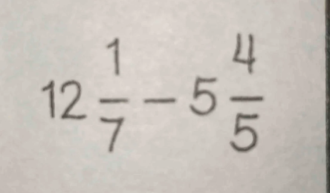 12\\frac{1}{7} - 5\\frac{4}{5}