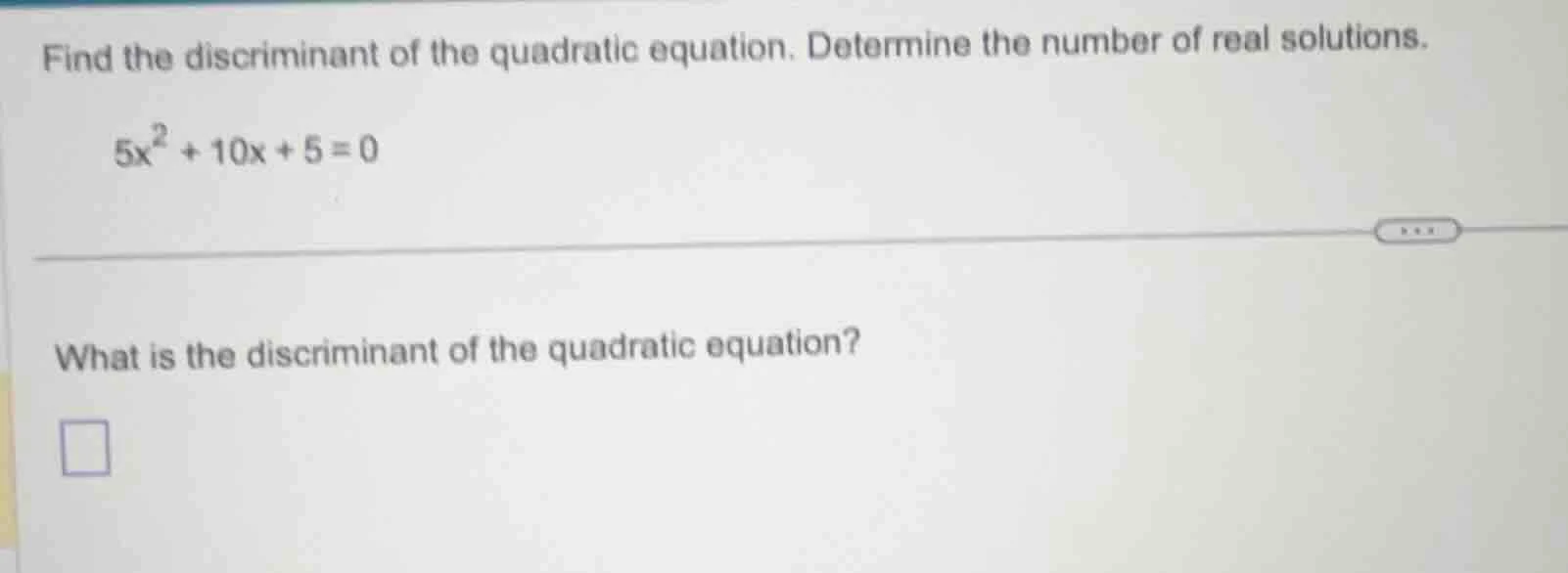 find the discriminant of the quadratic equation. determine the number o…