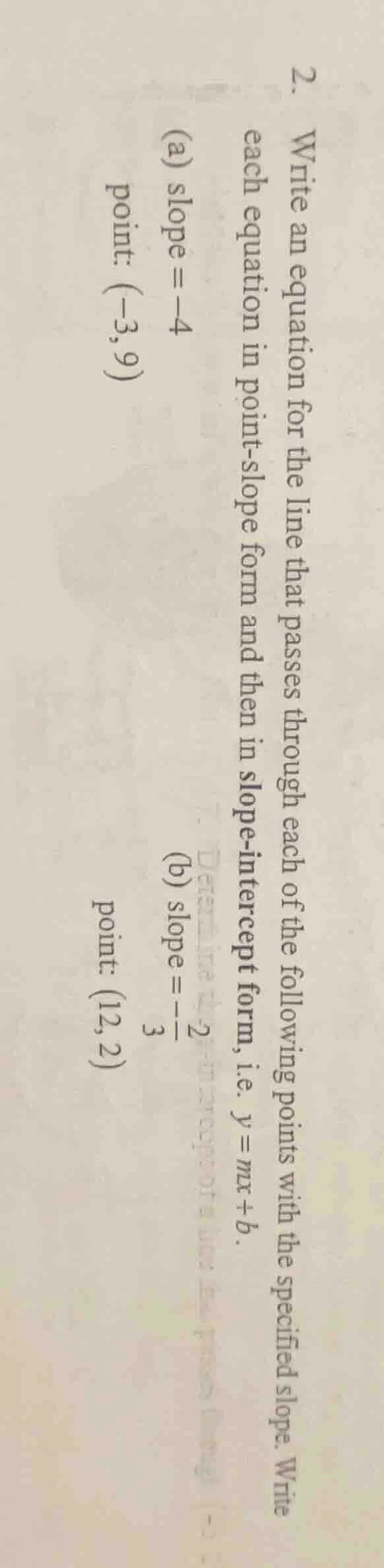 2. write an equation for the line that passes through each of the follo…