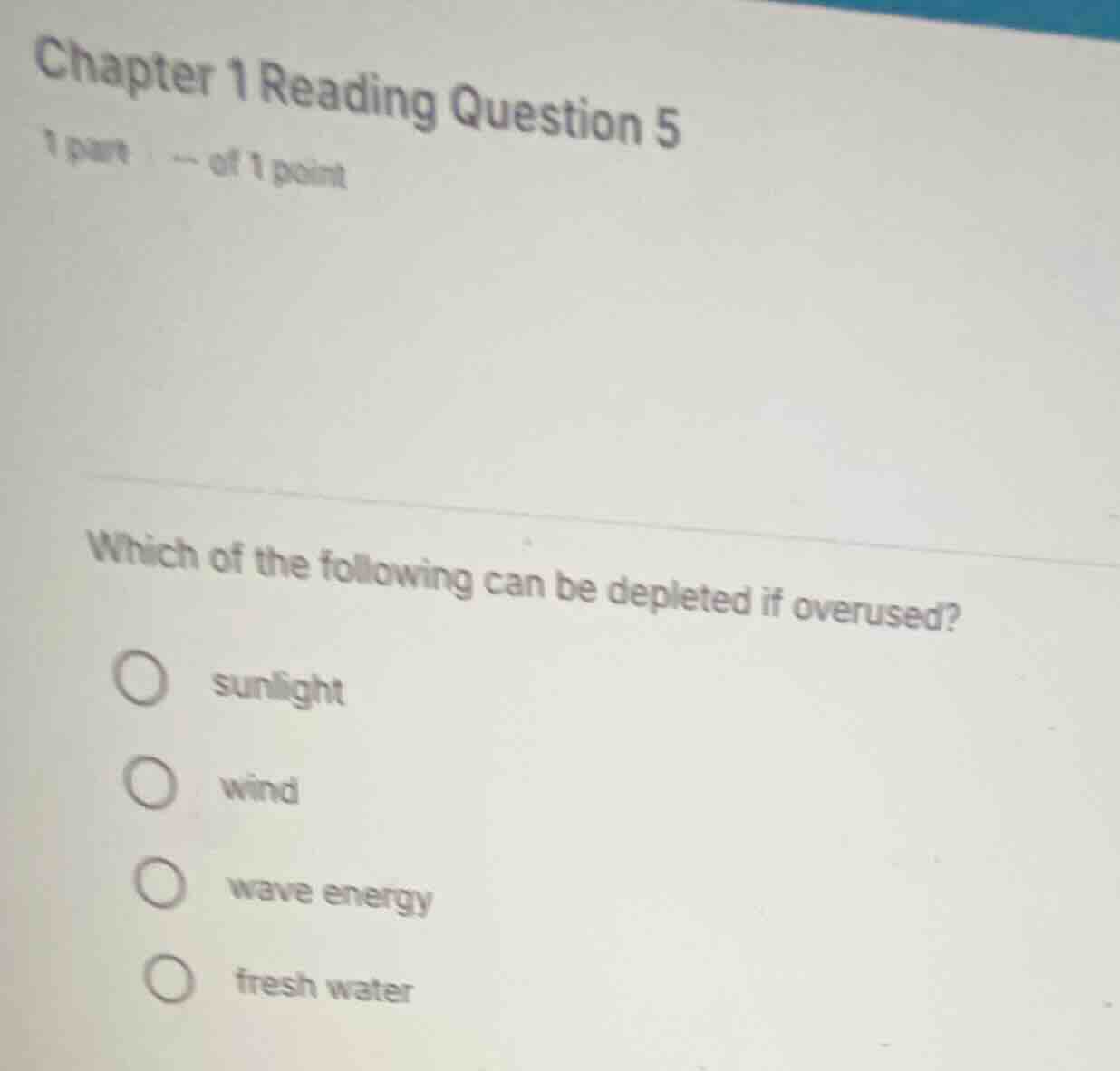 chapter 1 reading question 5 1 part of 1 point which of the following c…