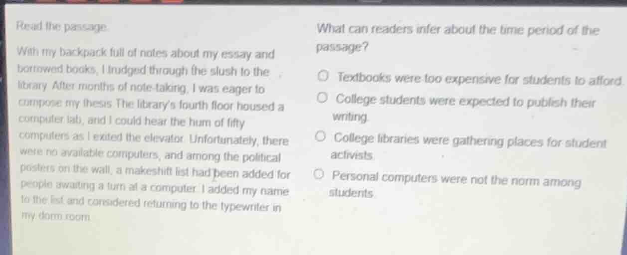 read the passage. with my backpack full of notes about my essay and bor…