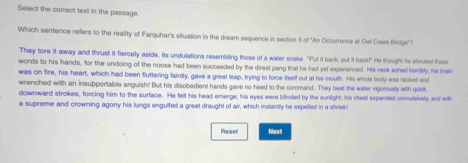 select the correct text in the passage. which sentence refers to the re…