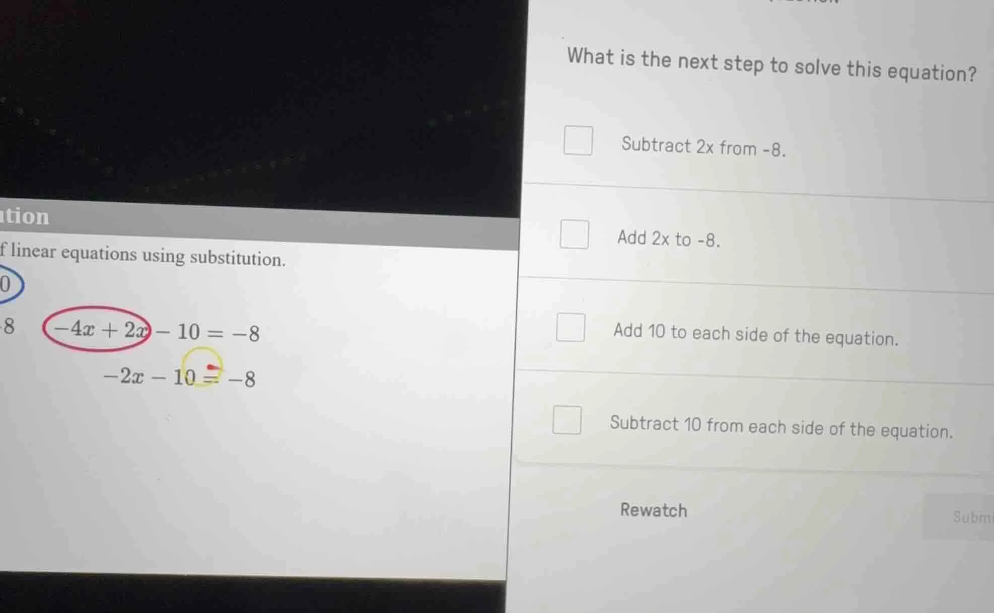 what is the next step to solve this equation? -4x + 2x - 10 = -8 -2x - …