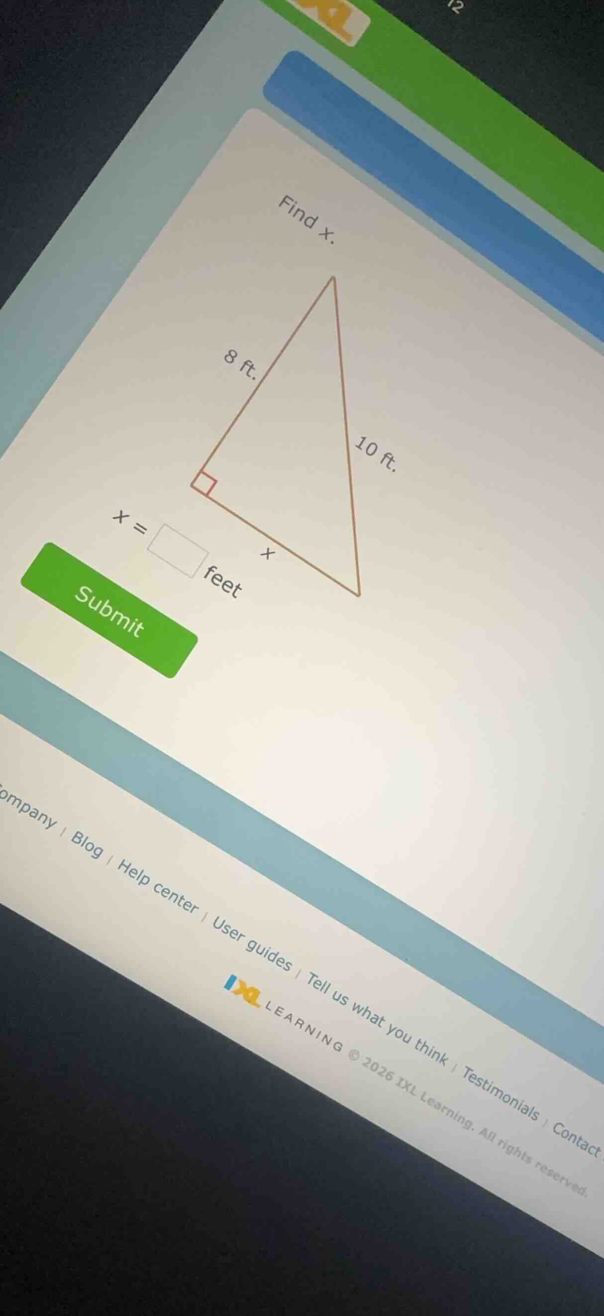 find x. 8 ft. 10 ft. x = feet submit