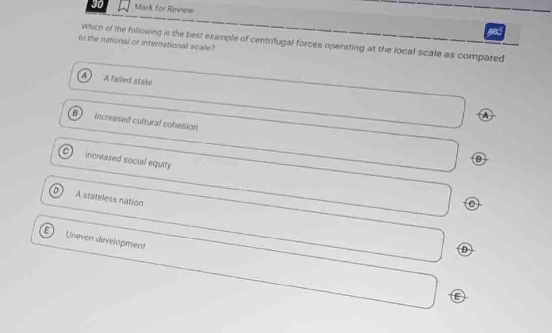 30 mark for review which of the following is the best example of centri…