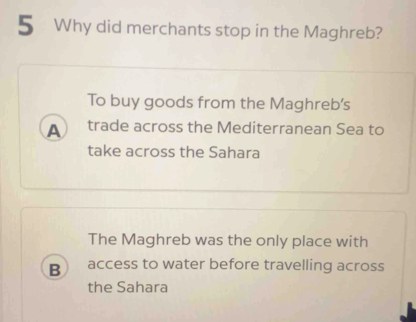 5 why did merchants stop in the maghreb? a to buy goods from the maghre…