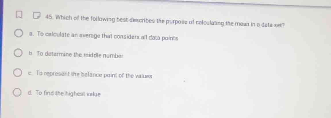 45. which of the following best describes the purpose of calculating th…