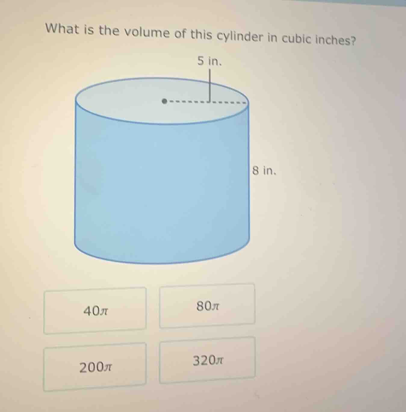 what is the volume of this cylinder in cubic inches? image of a cylinde…
