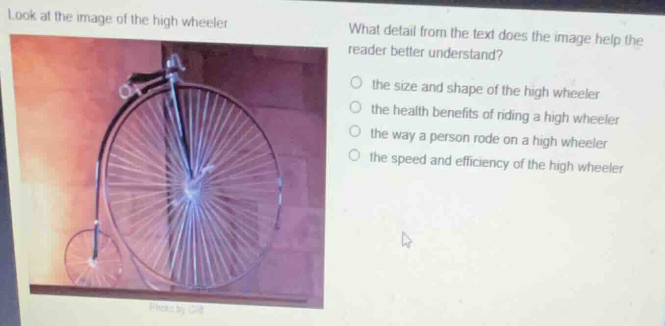 look at the image of the high wheeler what detail from the text does th…