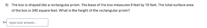 9) the box is shaped like a rectangular prism. the base of the box meas…