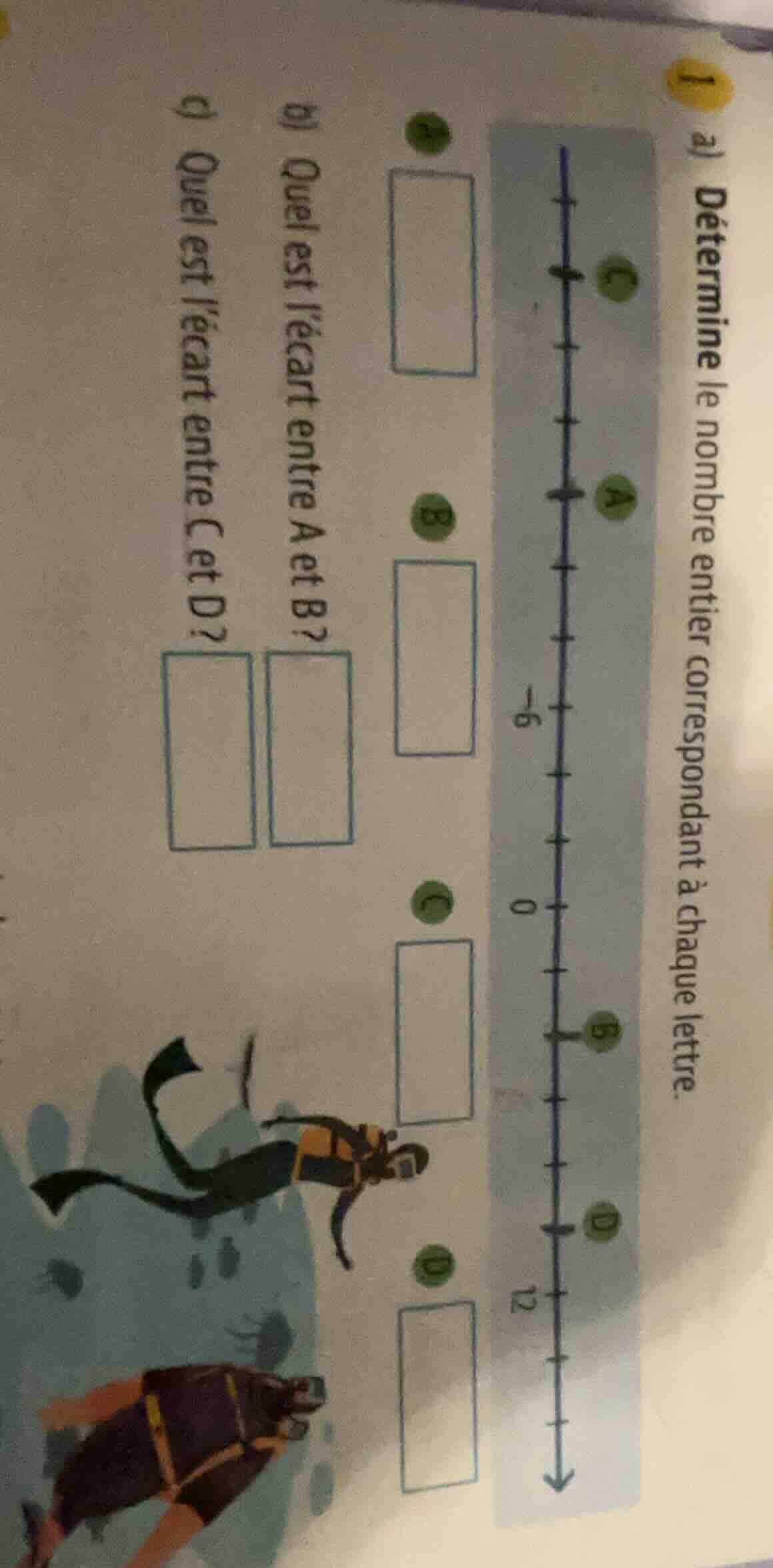 1 a) détermine le nombre entier correspondant à chaque lettre. b) quel …