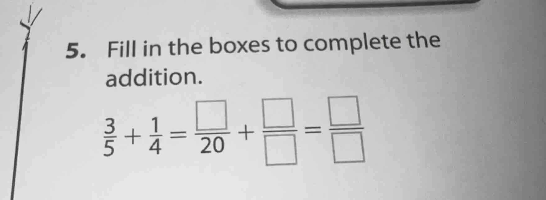 5. fill in the boxes to complete the addition. \\(\\frac{3}{5} + \\frac…
