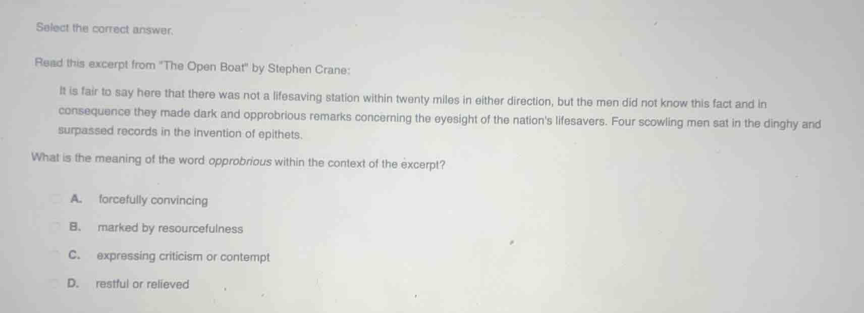 select the correct answer. read this excerpt from \the open boat\ by st…