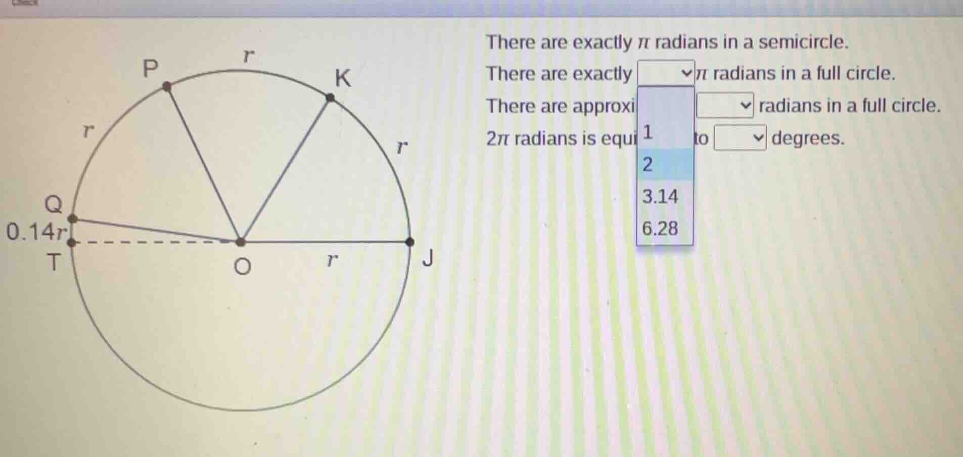 there are exactly π radians in a semicircle. there are exactly dropdown…