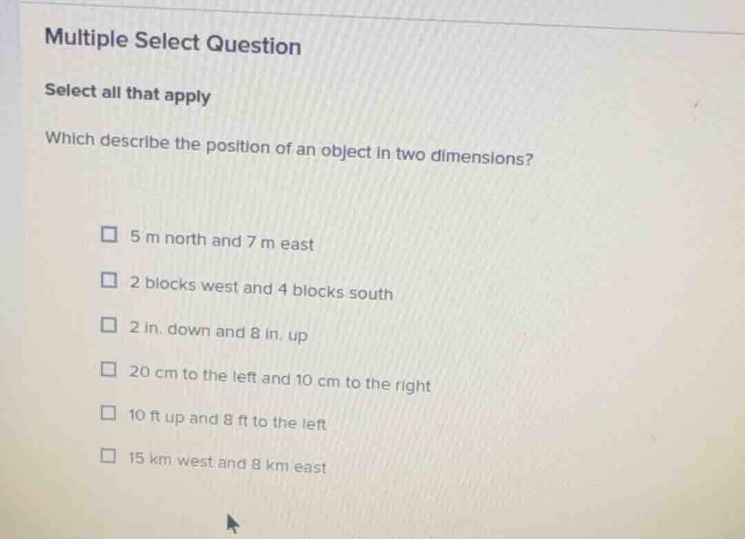 multiple select question select all that apply which describe the posit…