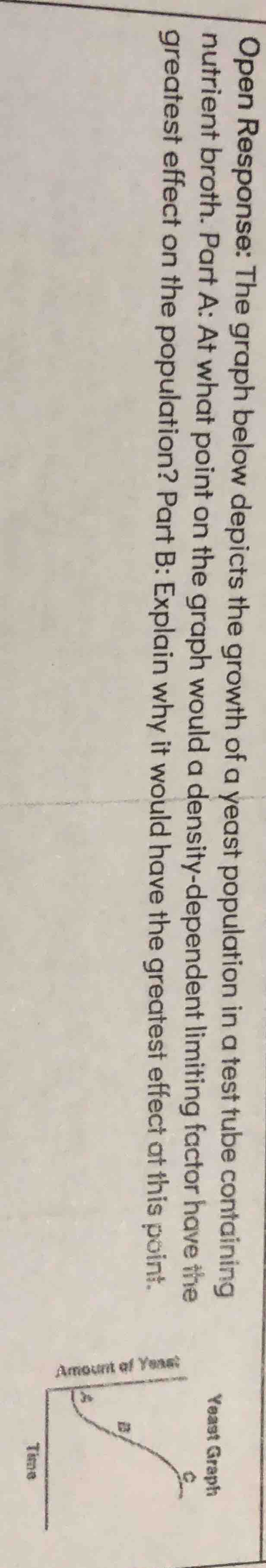 open response: the graph below depicts the growth of a yeast population…