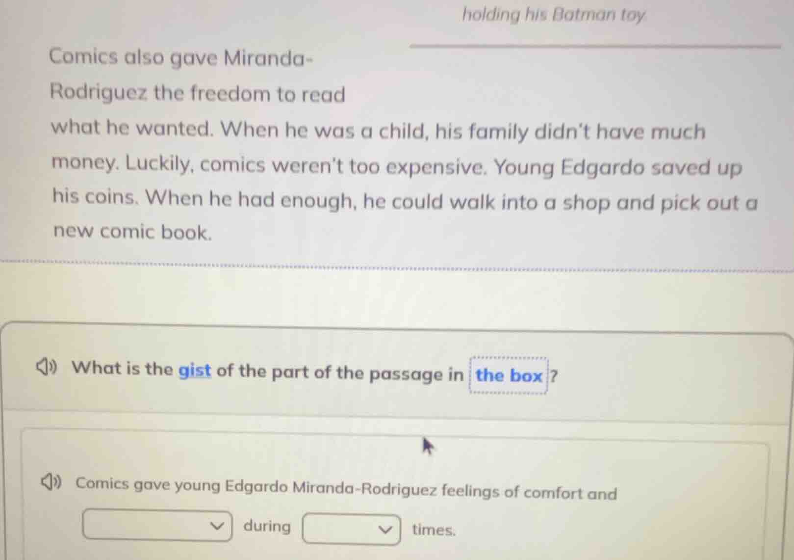 holding his batman toy comics also gave miranda-rodriguez the freedom t…