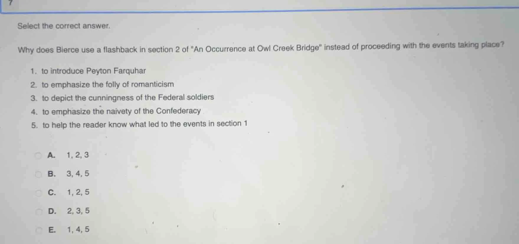 select the correct answer. why does bierce use a flashback in section 2…