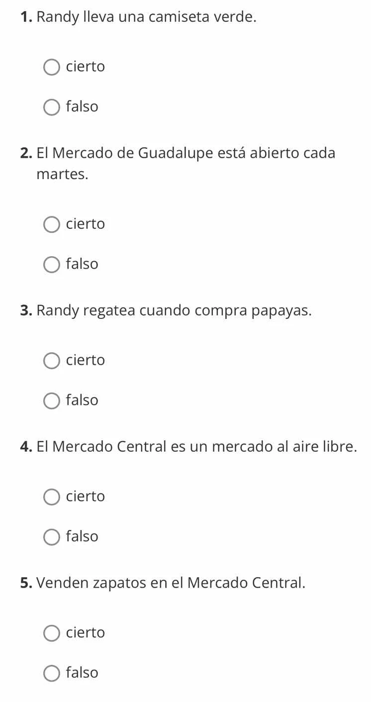 1. randy lleva una camiseta verde. cierto falso 2. el mercado de guadal…