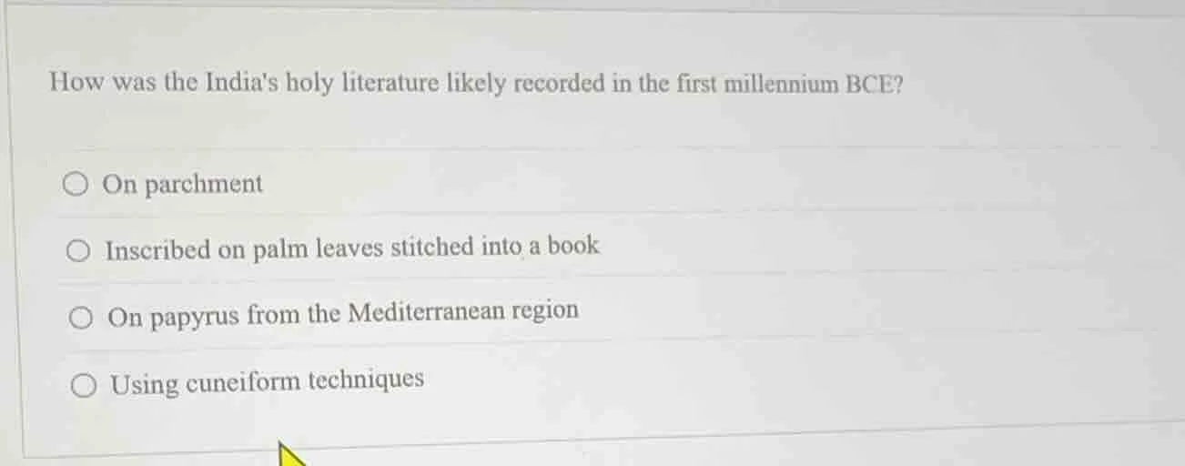 how was the indias holy literature likely recorded in the first millenn…