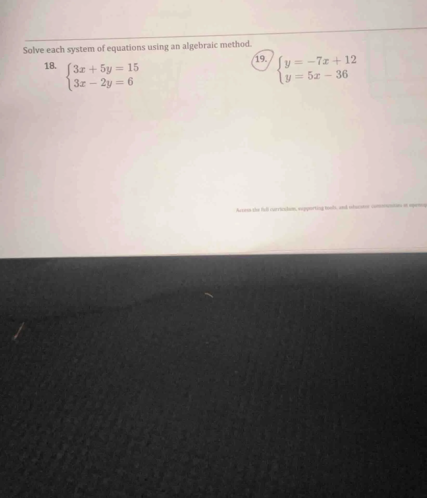 solve each system of equations using an algebraic method. 18. \\(\\begi…