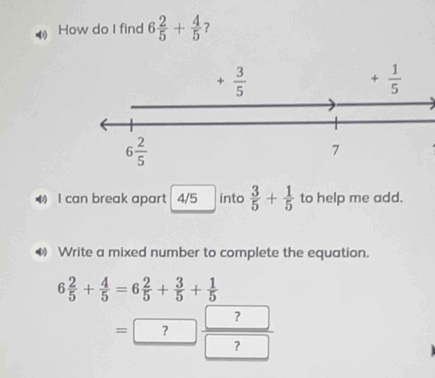 how do i find $6\\frac{2}{5} + \\frac{4}{5}$? i can break apart $4/5$ i…