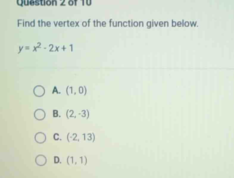 question 2 of 10 find the vertex of the function given below. y = x² - …