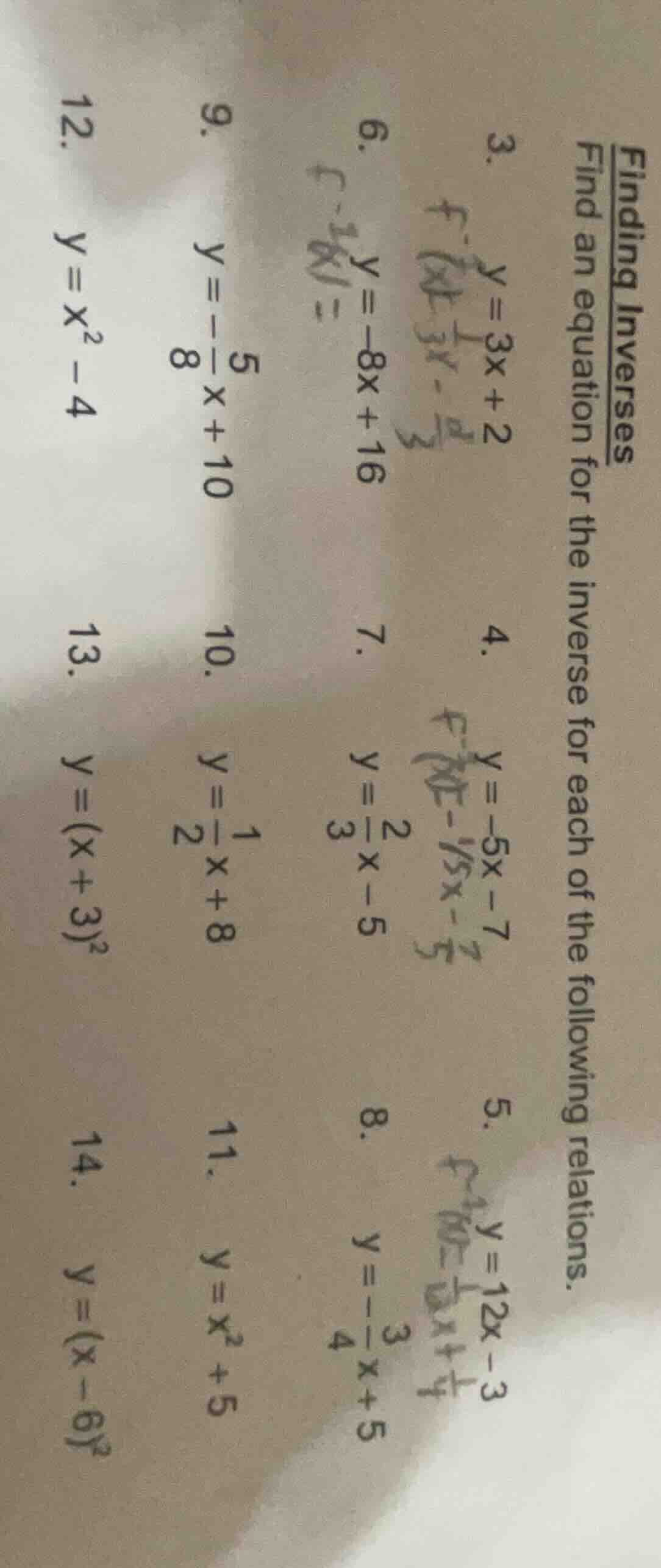 finding inverses find an equation for the inverse for each of the follo…