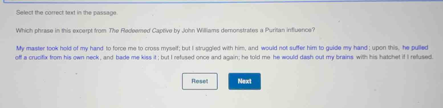 select the correct text in the passage. which phrase in this excerpt fr…