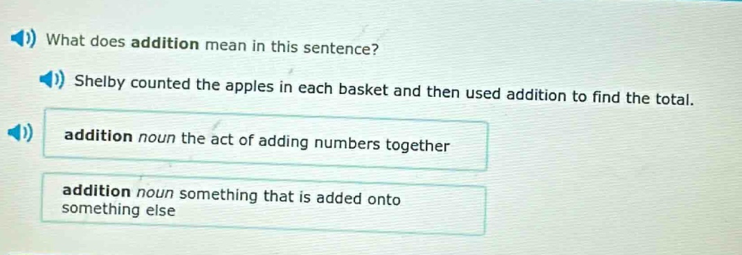 what does addition mean in this sentence? shelby counted the apples in …
