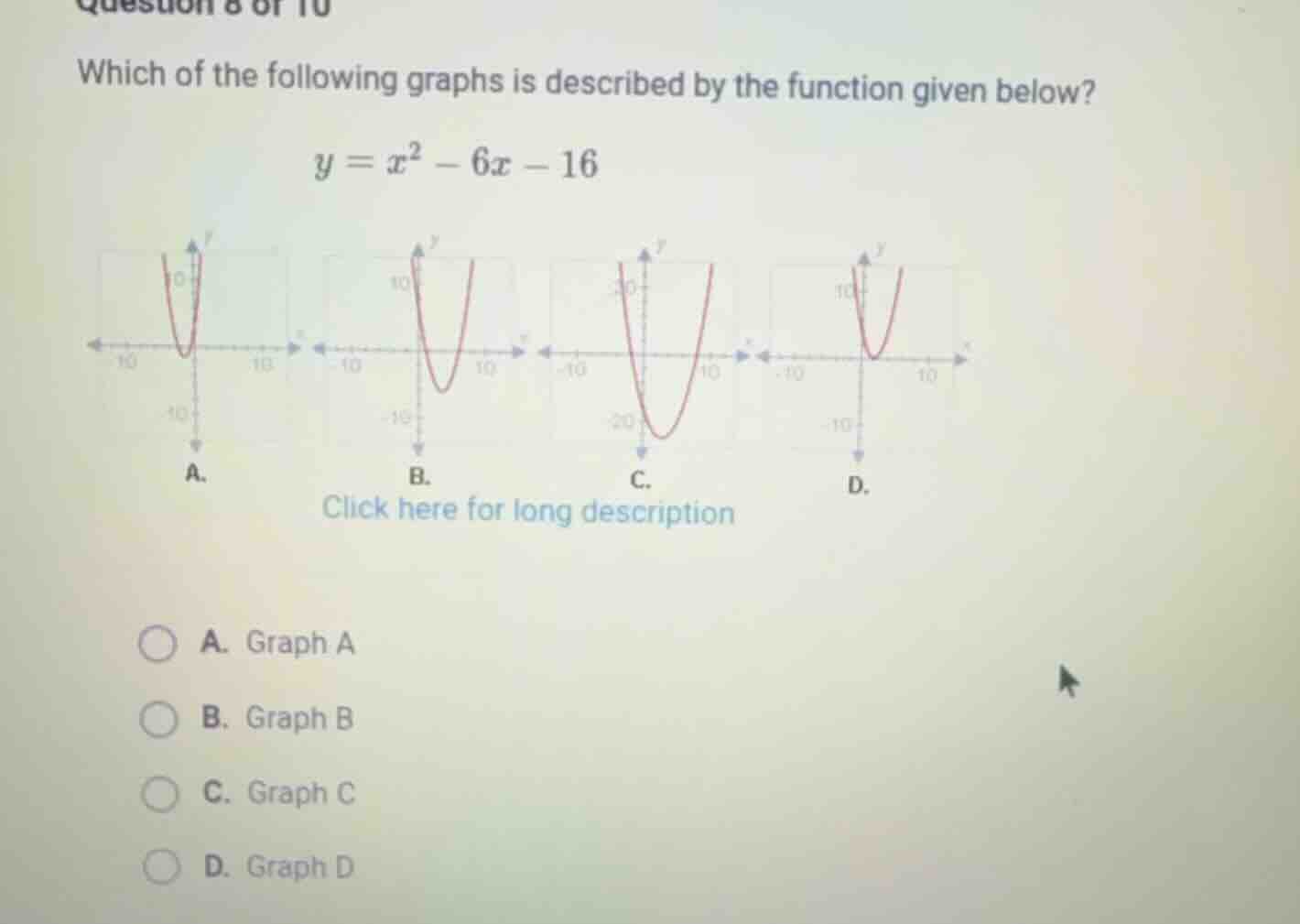 question 8 of 10 which of the following graphs is described by the func…