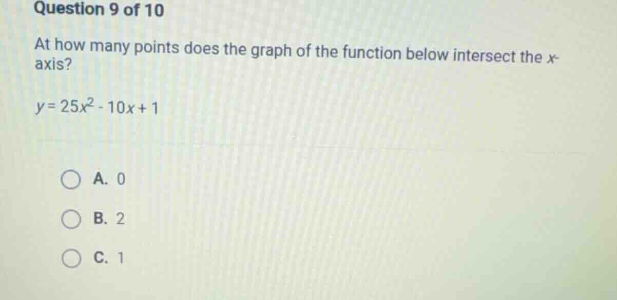 question 9 of 10 at how many points does the graph of the function belo…
