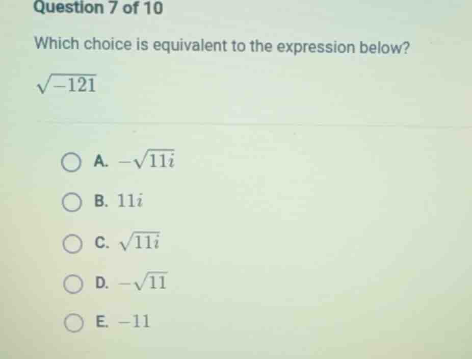 question 7 of 10 which choice is equivalent to the expression below? \\…